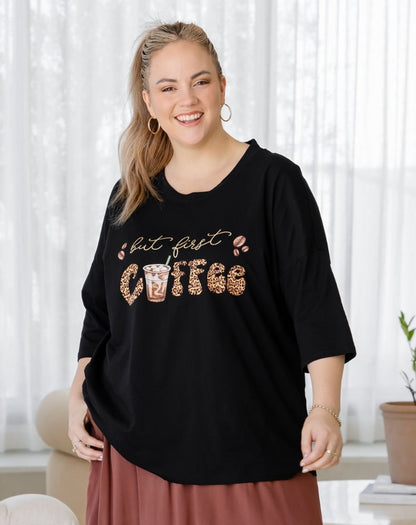 But First Coffee Oversized Tee